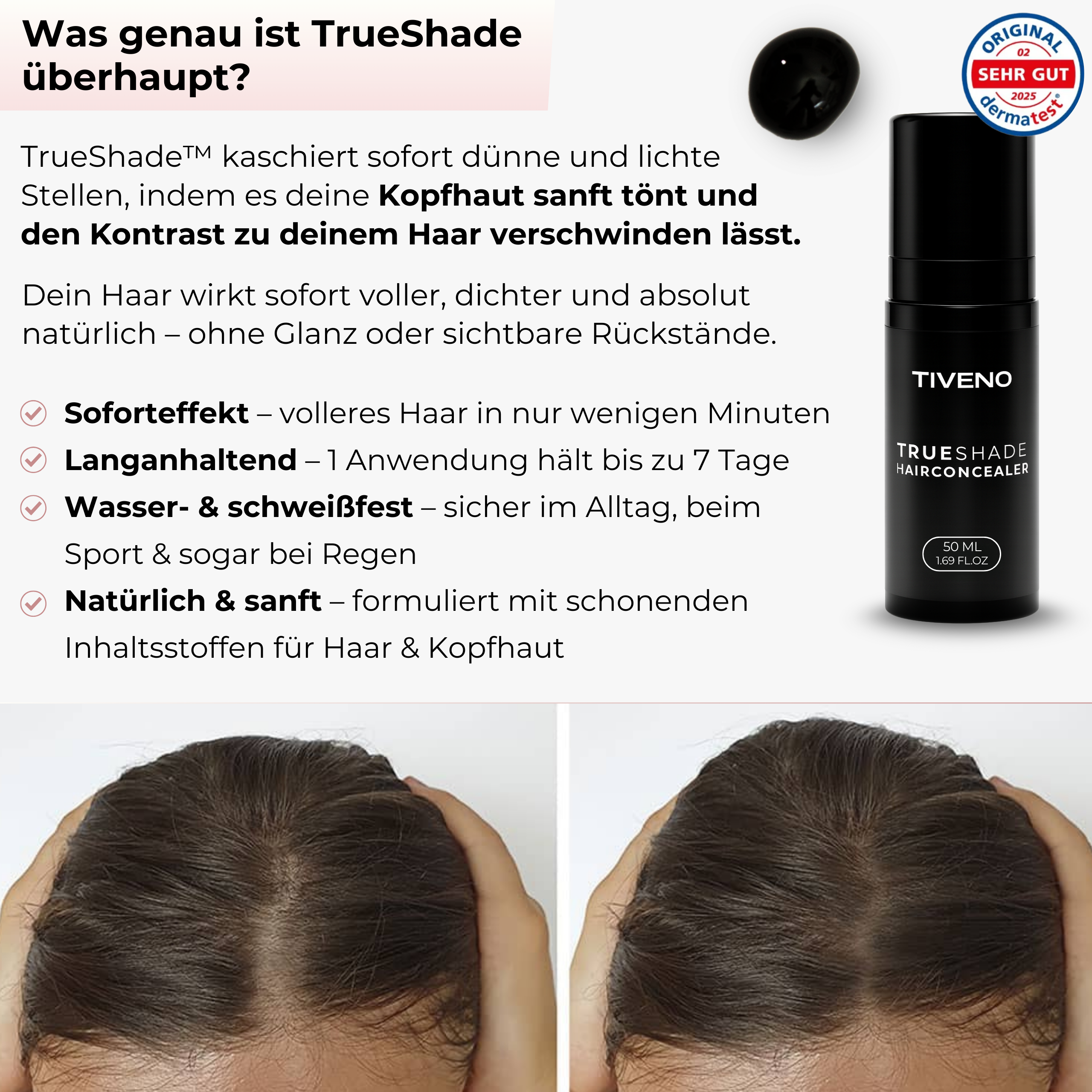 TrueShade™ – Kaschiert lichte Stellen sofort - für 7 Tage natürlich volleres Haar